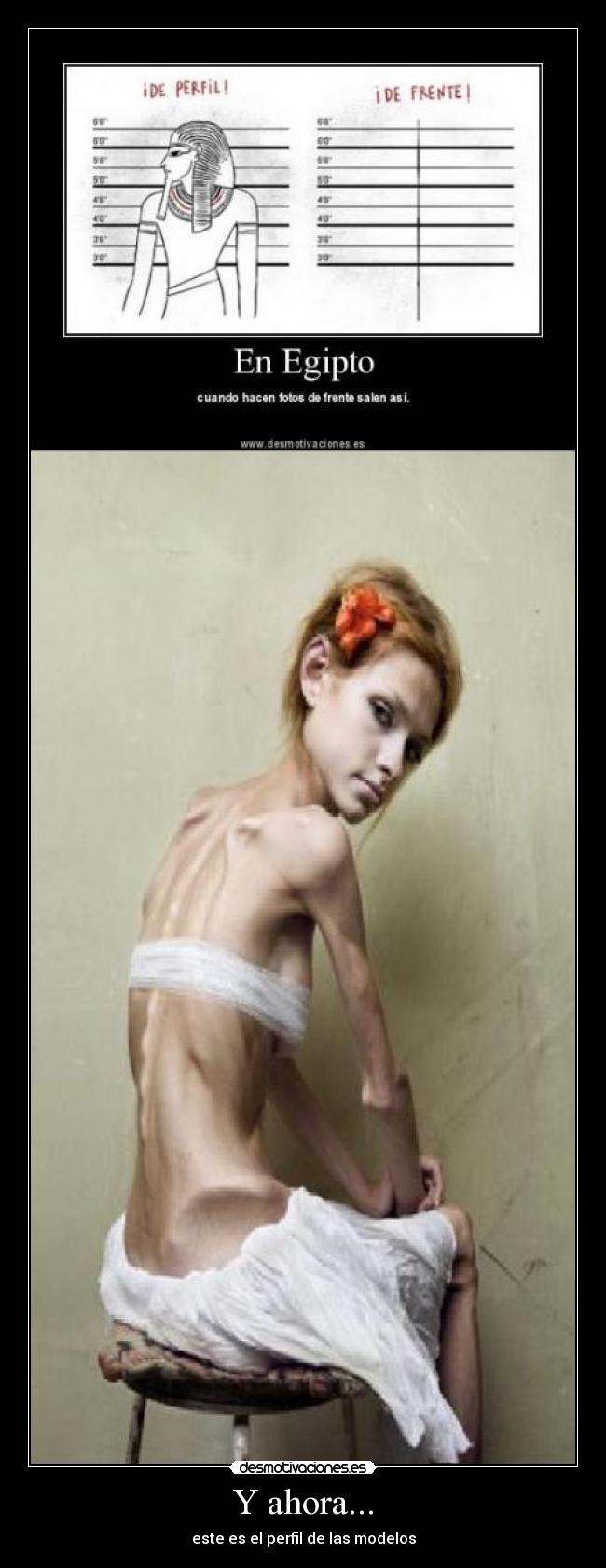 carteles sean pean anorexia delgadas faraones egipto desmotivaciones