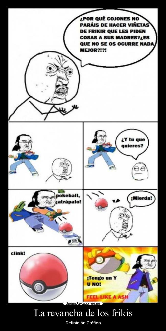 La revancha de los frikis -