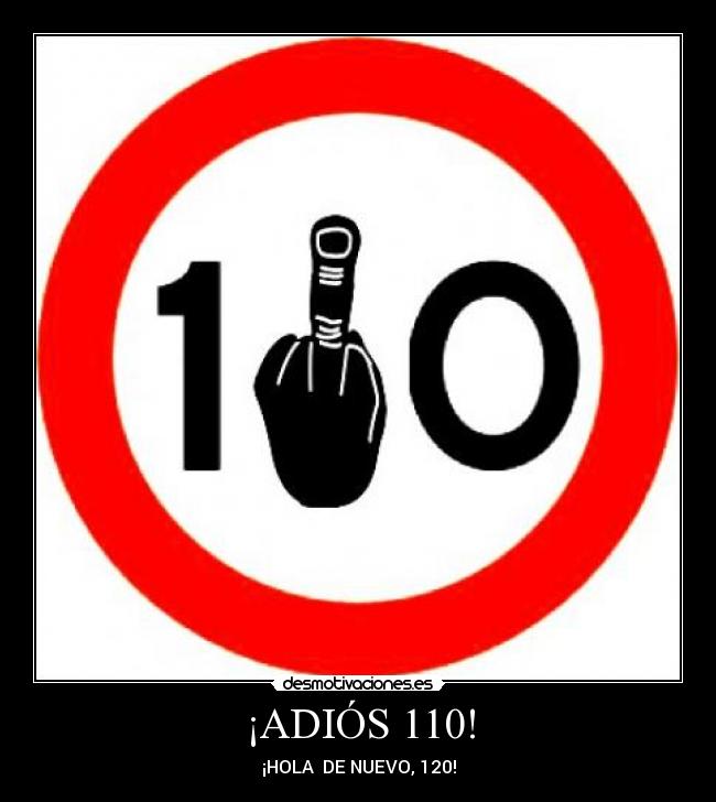 ¡ADIÓS 110! -