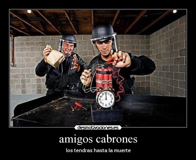 amigos cabrones - 