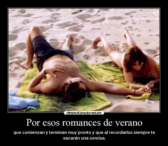 Por esos romances de verano -