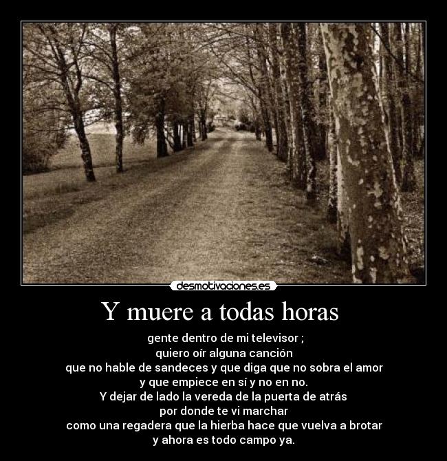 Y muere a todas horas -