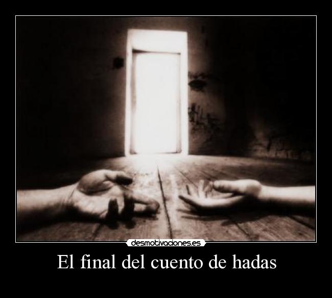 El final del cuento de hadas - 
