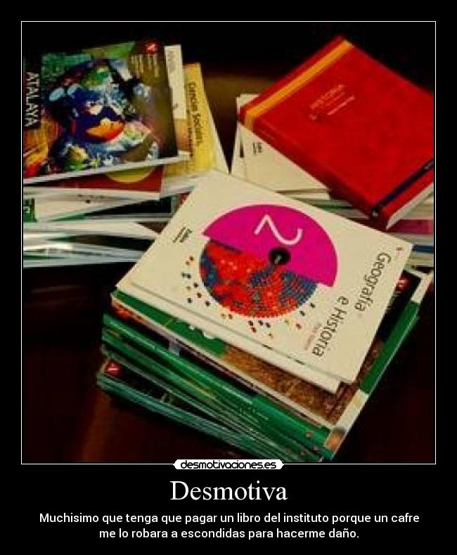 carteles desmotivaciones