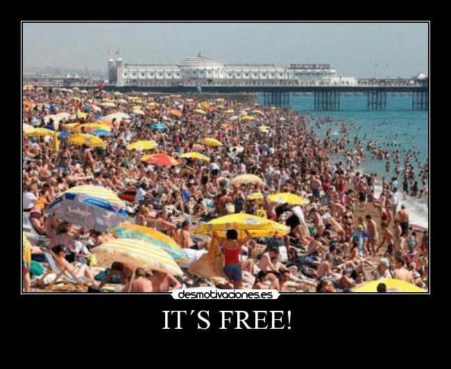 IT´S FREE! -