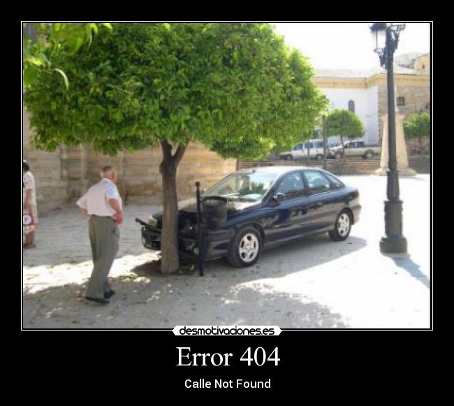 Error 404 - Calle Not Found