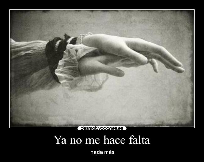 Ya no me hace falta - 