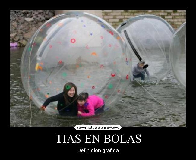 TIAS EN BOLAS -