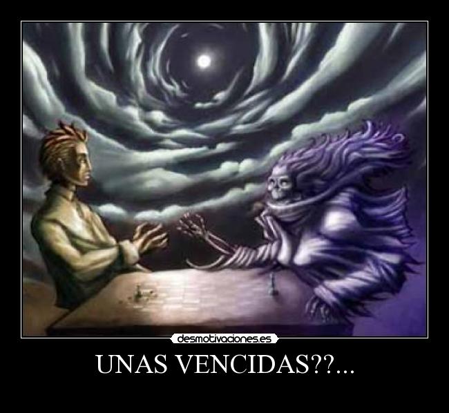 UNAS VENCIDAS??... -