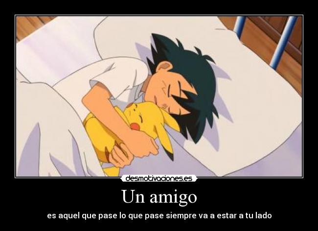 Un amigo -