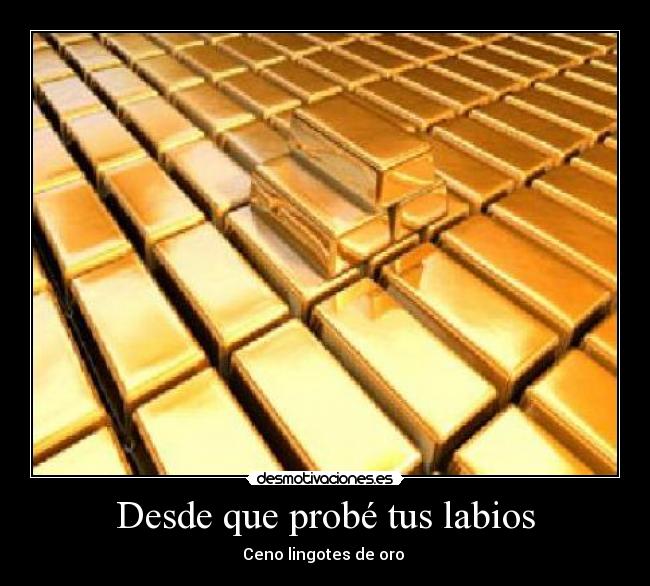 Desde que probé tus labios -