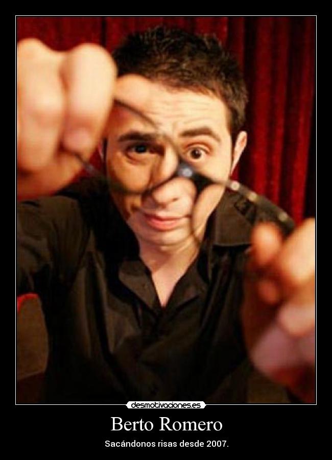 Berto Romero -