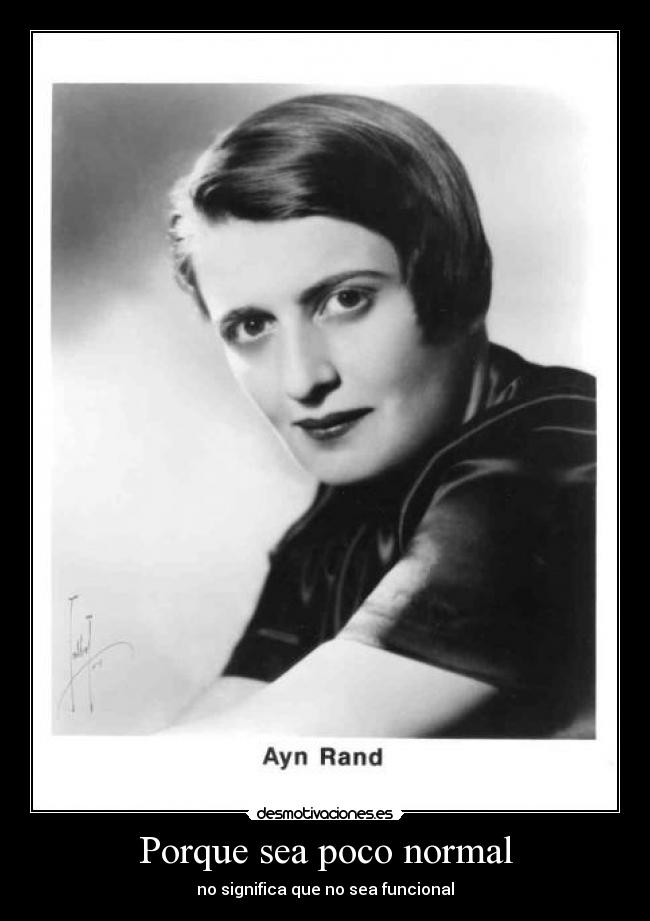 Porque sea poco normal - no significa que no sea funcional