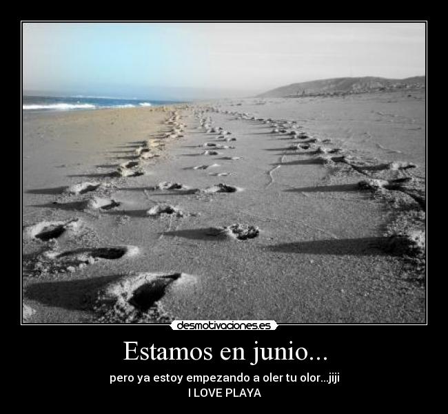 Estamos en junio... - 