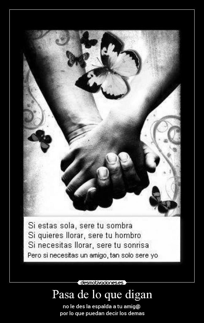 Pasa de lo que digan - 