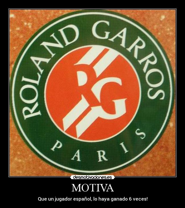 MOTIVA - Que un jugador español, lo haya ganado 6 veces!