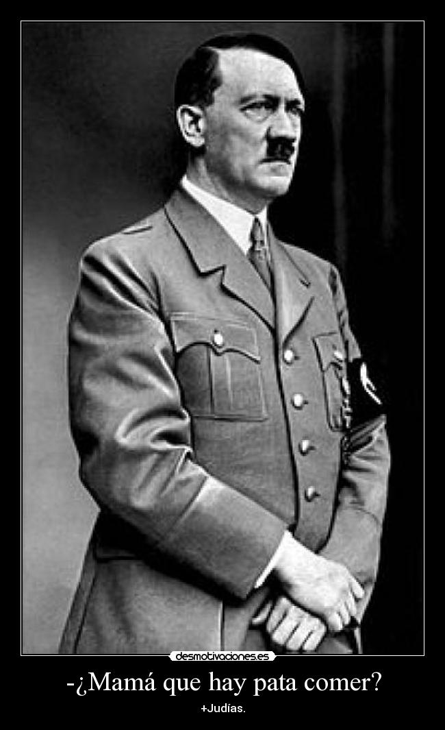 carteles hitler desmotivaciones