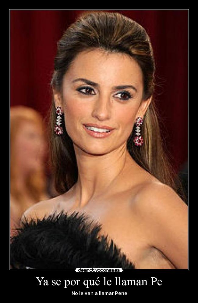 Ya se por qué le llaman Pe -