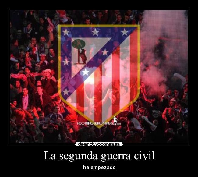 La segunda guerra civil - ha empezado