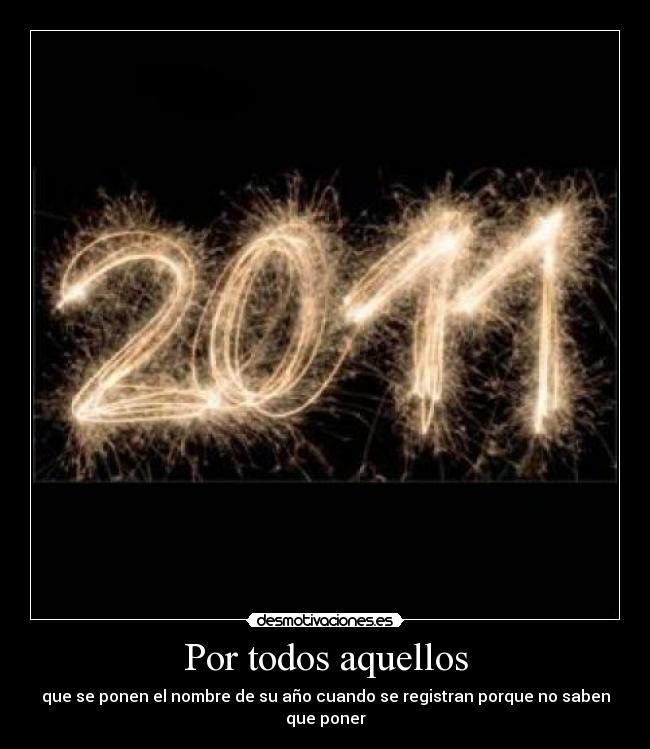 Por todos aquellos -