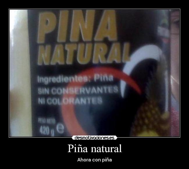 Piña natural -