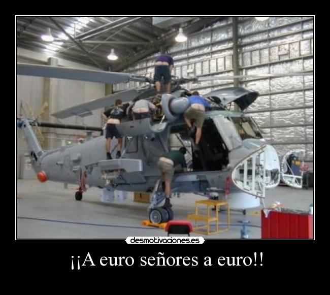 ¡¡A euro señores a euro!! - 