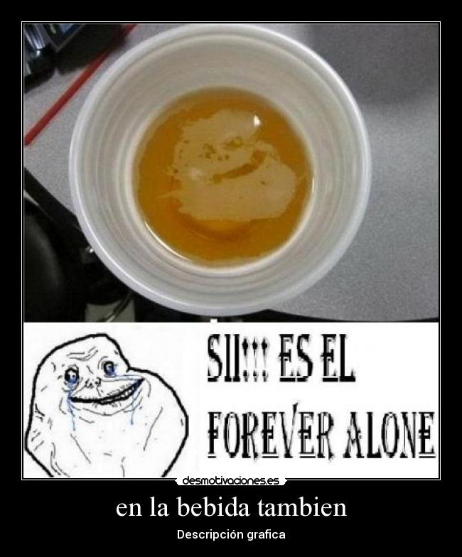 en la bebida tambien - Descripción grafica