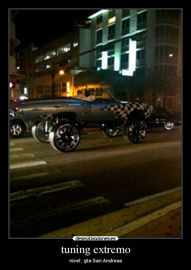 tuning extremo - nivel : gta San Andreas