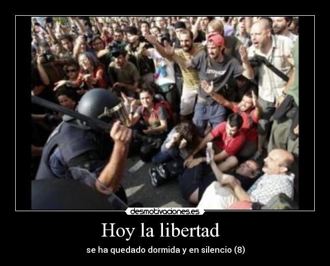 Hoy la libertad   - 