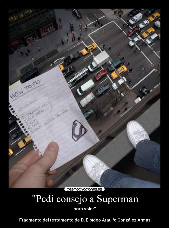 Pedí consejo a Superman - 