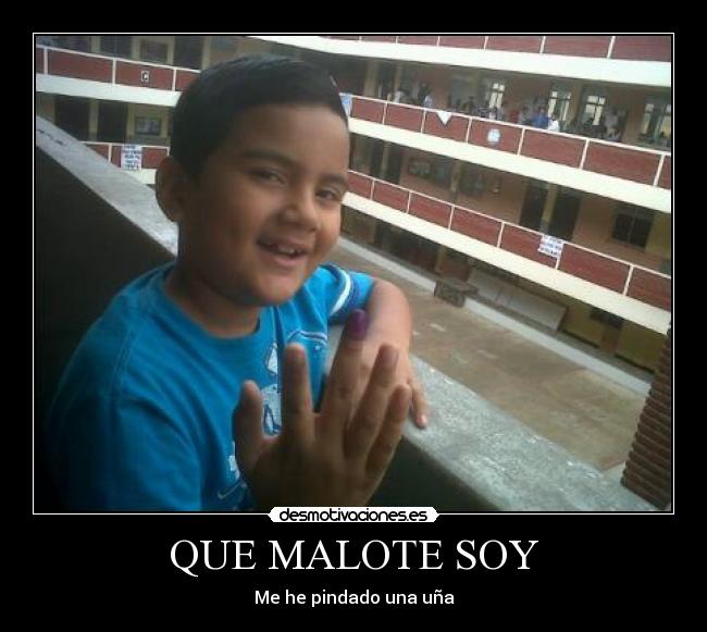 carteles que malote desmotivaciones