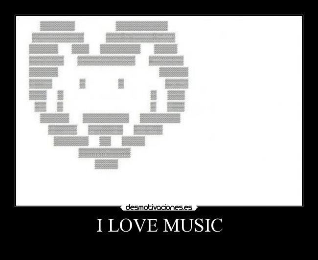 I LOVE MUSIC -