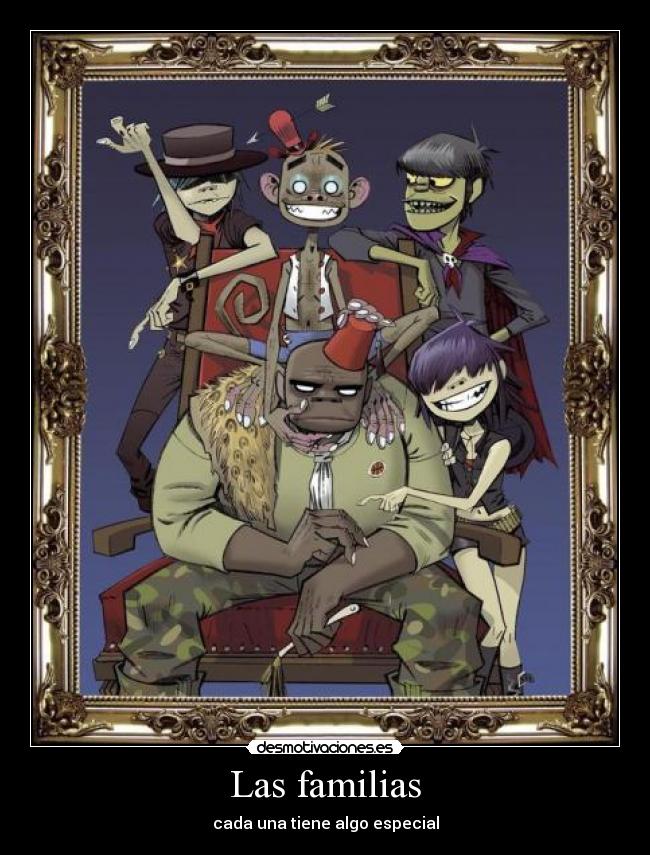 Las familias - cada una tiene algo especial