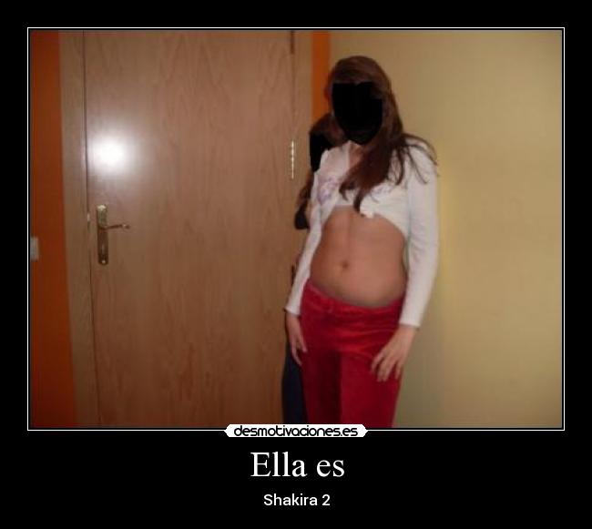 Ella es -