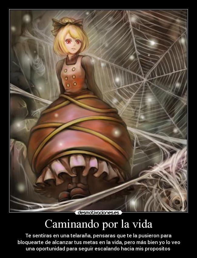 carteles vida arana telaarana anime touhou propositos vida caminando desmotivaciones