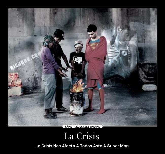 La Crisis  - 