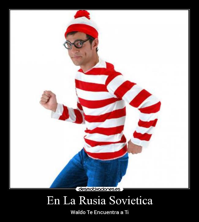 En La Rusia Sovietica - Waldo Te Encuentra a Ti