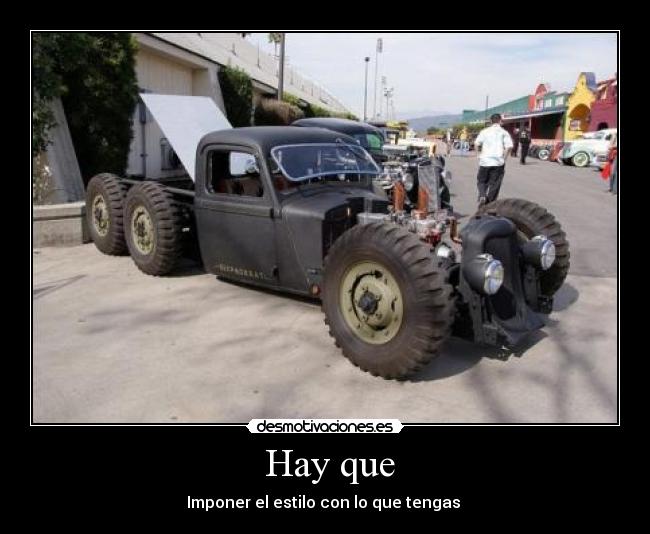 Hay que - Imponer el estilo con lo que tengas