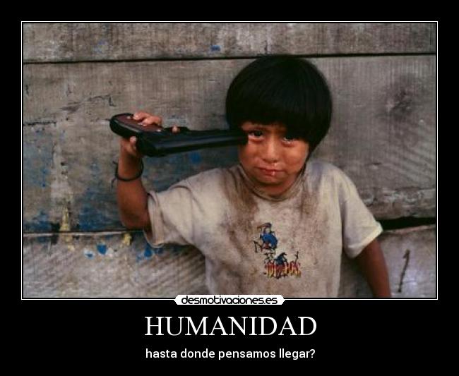 carteles humanidad desmotivaciones