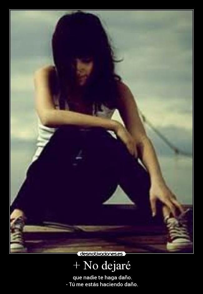 + No dejaré -