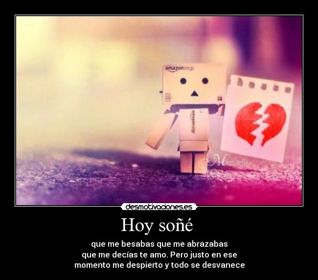 Hoy soñé -