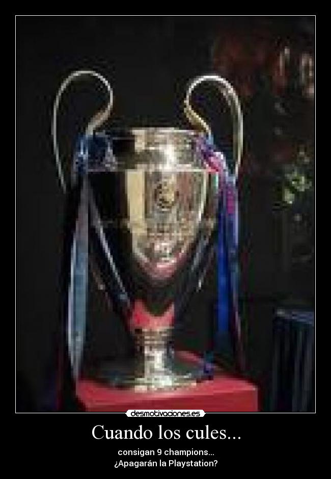 carteles cuando los cules desmotivaciones