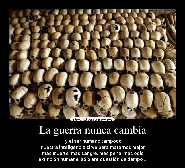 La guerra nunca cambia - 