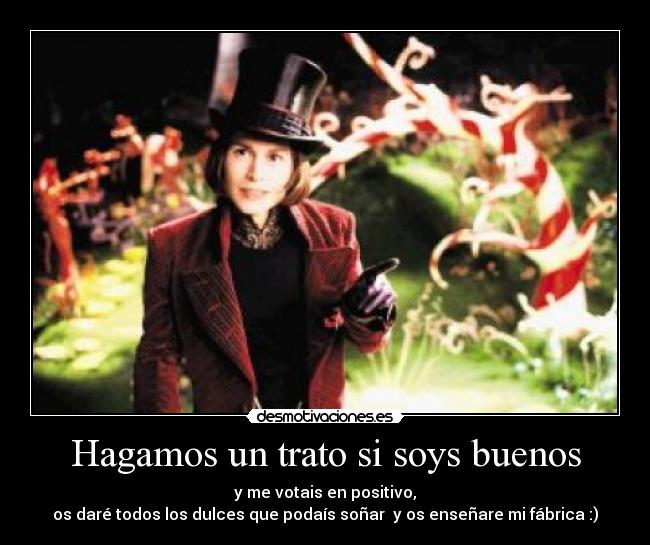 Hagamos un trato si soys buenos - 