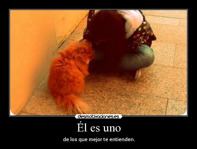 Él es uno -