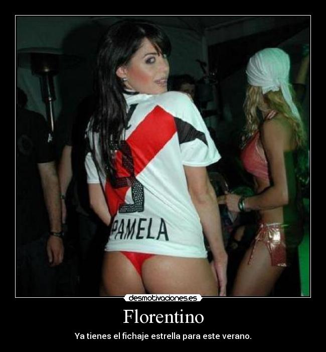 Florentino - Ya tienes el fichaje estrella para este verano.