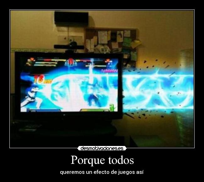 Porque todos - queremos un efecto de juegos así