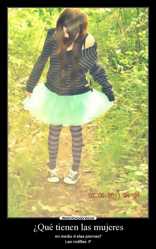 ¿Qué tienen las mujeres -