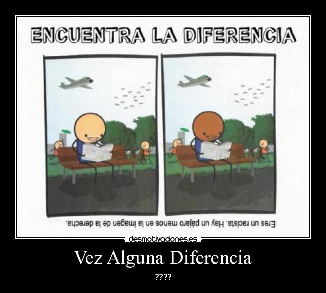 Vez Alguna Diferencia - 