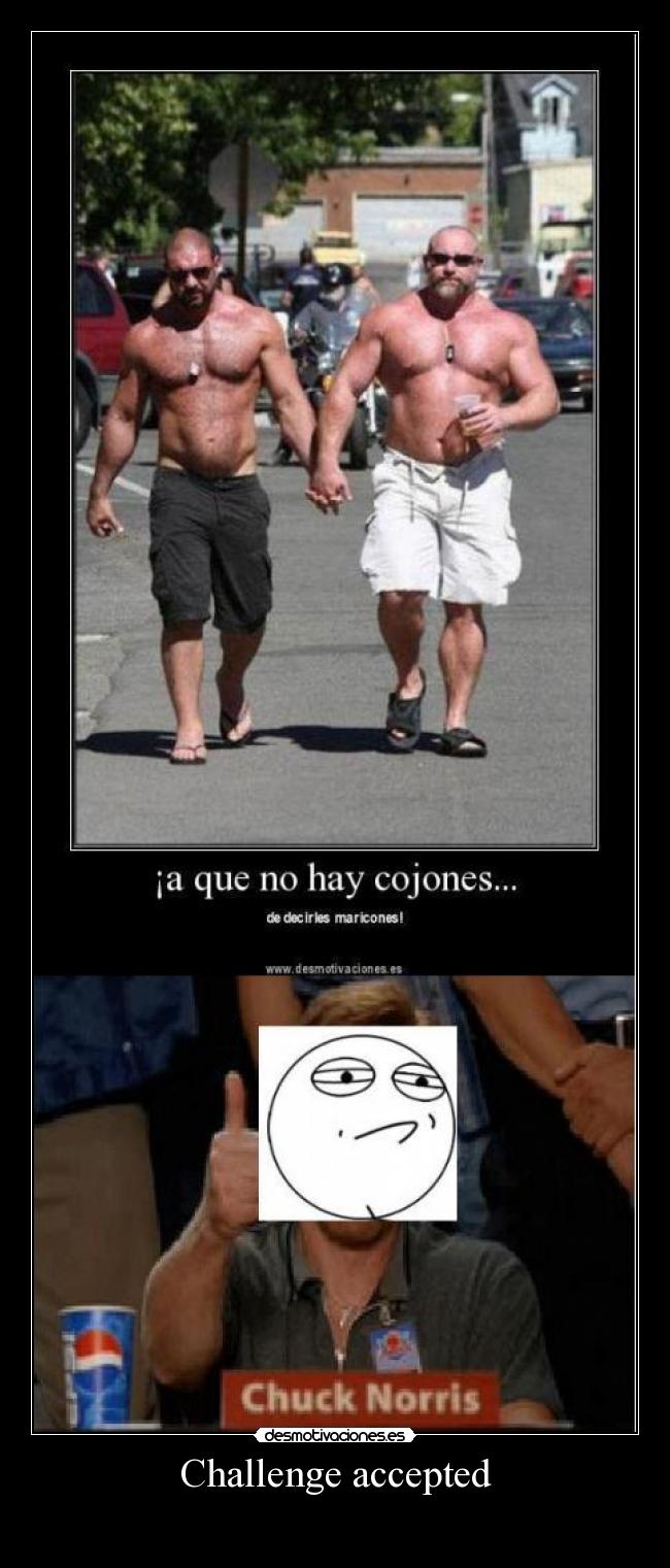 carteles challenge accepted desmotivaciones